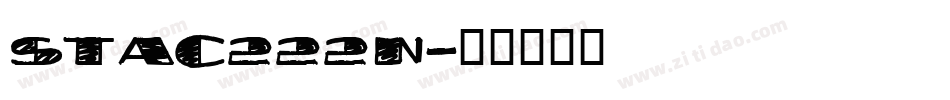 STAC222N字体转换