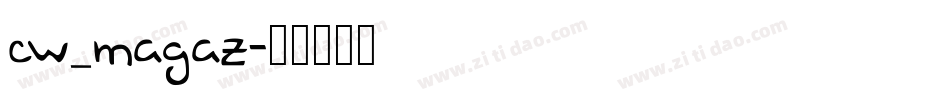 CW_MAGAZ字体转换