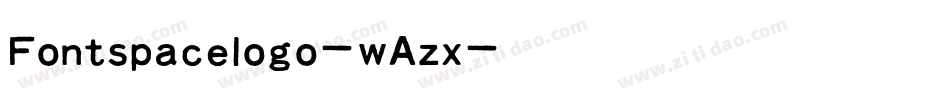 Fontspacelogo-wAzx字体转换