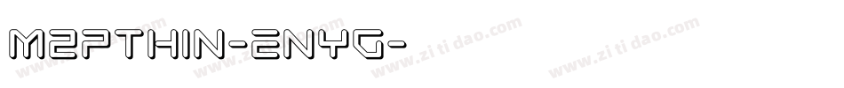 M2PThin-enyg字体转换