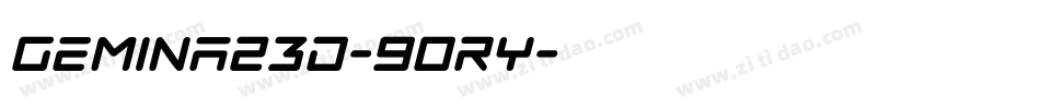 Gemina23D-9ORy字体转换