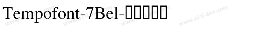 Tempofont-7Bel字体转换