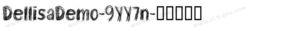 DellisaDemo-9YY7n字体转换