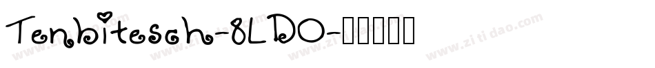 Tenbitesch-8LD0字体转换