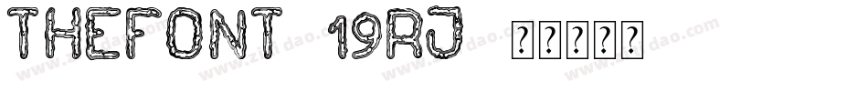 TheFont-19Rj字体转换