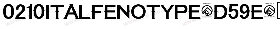 0210ItalFenotype-d59E字体转换 0210ItalFenotype-d59E字体转换