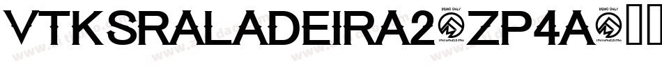 VtksRaladeira2-zp4a字体转换 VtksRaladeira2-zp4a字体转换