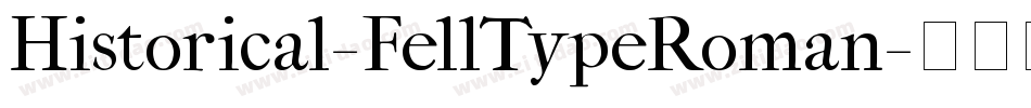 Historical-FellTypeRoman字体转换