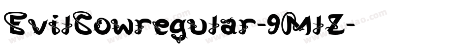 EvilCowregular-9MlZ字体转换