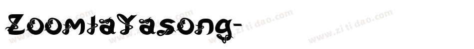 ZoomlaYasong字体转换