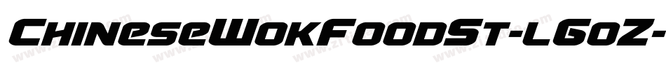 ChineseWokFoodSt-lGoZ字体转换