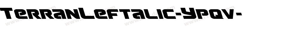 TerranLeftalic-Ypqv字体转换