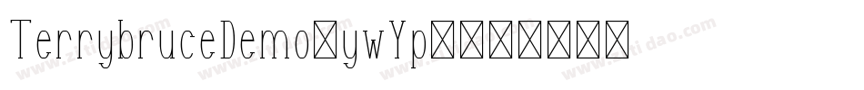 TerrybruceDemo-ywYp3字体转换
