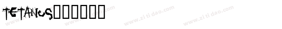 TETANUS字体转换