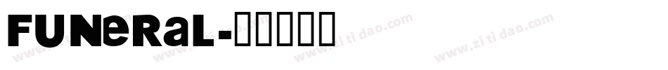 Funeral字体转换