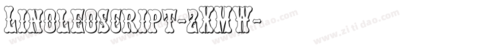 Linoleoscript-2XMW字体转换