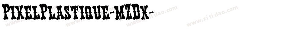 PixelPlastique-mZDx字体转换