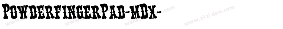 PowderfingerPad-mDx字体转换