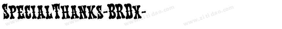 SpecialThanks-BRDx字体转换