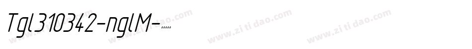 Tgl310342-nglM字体转换