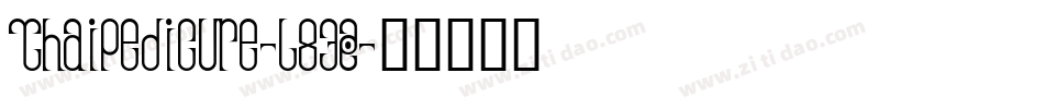 Thaipedicure-L83Z字体转换