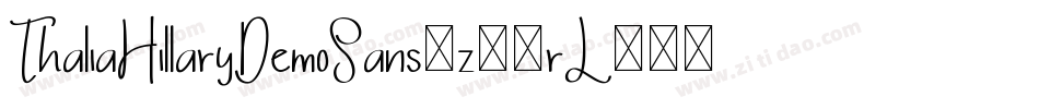ThaliaHillaryDemoSans-z89rL字体转换