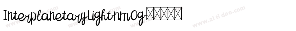 InterplanetaryLight-nmOg字体转换