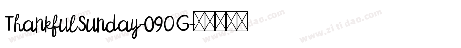 ThankfulSunday-09OG字体转换
