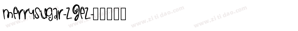 MerrySugar-ZjEz字体转换 MerrySugar-ZjEz字体转换