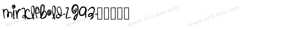 MiracleBold-Zj93字体转换