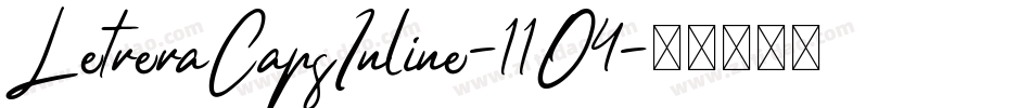 LetreraCapsInline-11O4字体转换 LetreraCapsInline-11O4字体转换