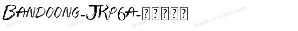 Bandoong-JRp6a字体转换