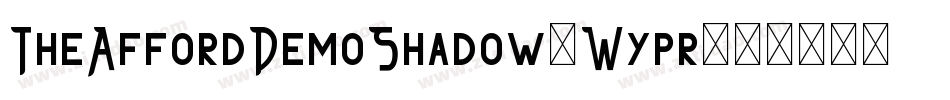 TheAffordDemoShadow-Wypr9字体转换
