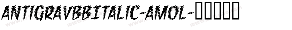 AntigravBbItalic-Am0L字体转换