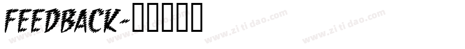 feedback字体转换