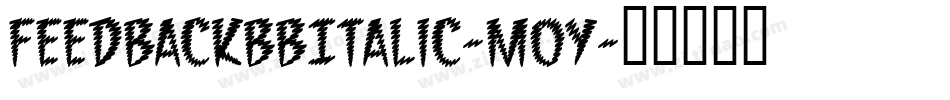 FeedbackBbItalic-M0Y字体转换
