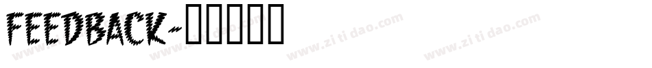 feedback字体转换