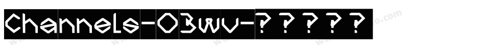 Channels-03wv字体转换