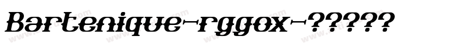 Bartenique-rggox字体转换