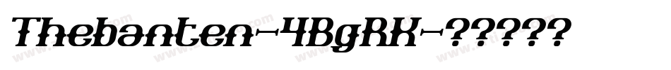 Thebanten-4BgRK字体转换