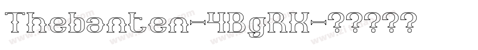 Thebanten-4BgRK字体转换
