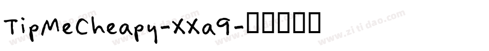 TipMeCheapy-XXa9字体转换
