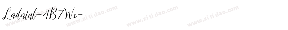 Lailatul-4B7Wx字体转换