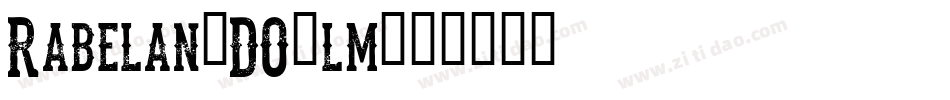 Rabelan-DO0lm字体转换