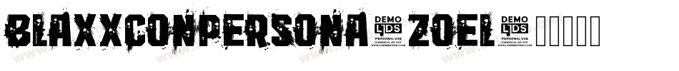 Blaxxconpersona-ZoEl字体转换