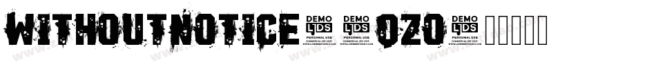 WithoutNotice-2qZo字体转换