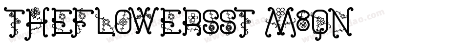 TheFlowersSt-M8qn字体转换