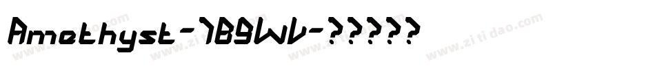 Amethyst-7B9WV字体转换