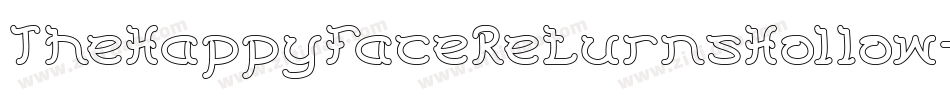 TheHappyFaceReturnsHollow-w1odx字体转换