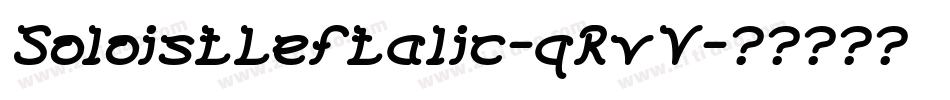 SoloistLeftalic-qRvV字体转换
